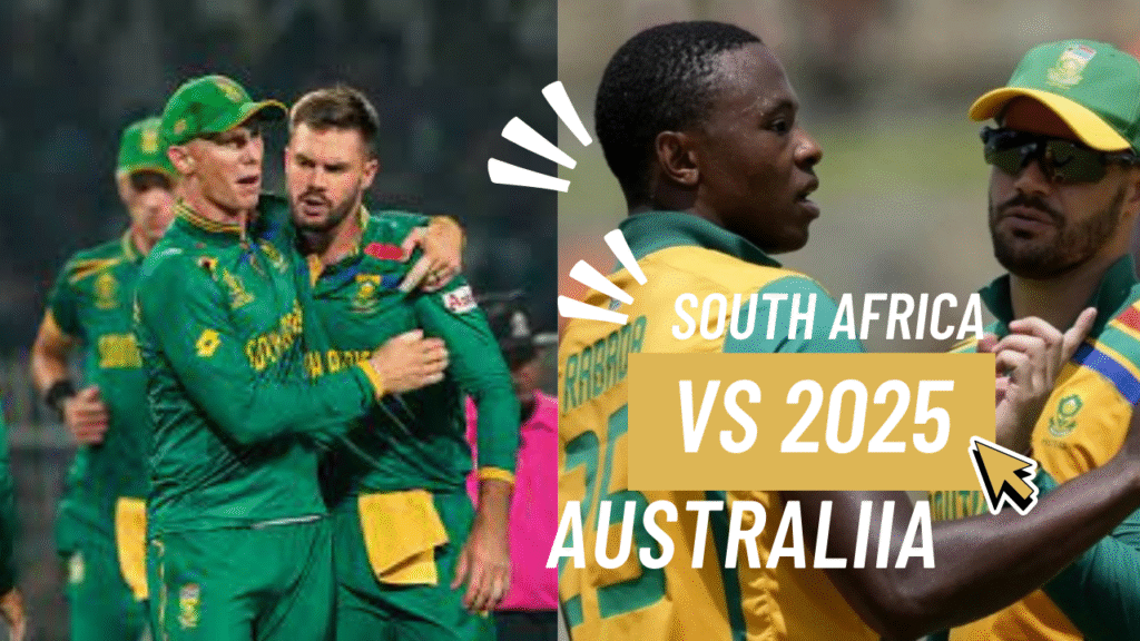 South Africa vs Australia Live Scorecard | Today’s Cricket Match Updates 2025
